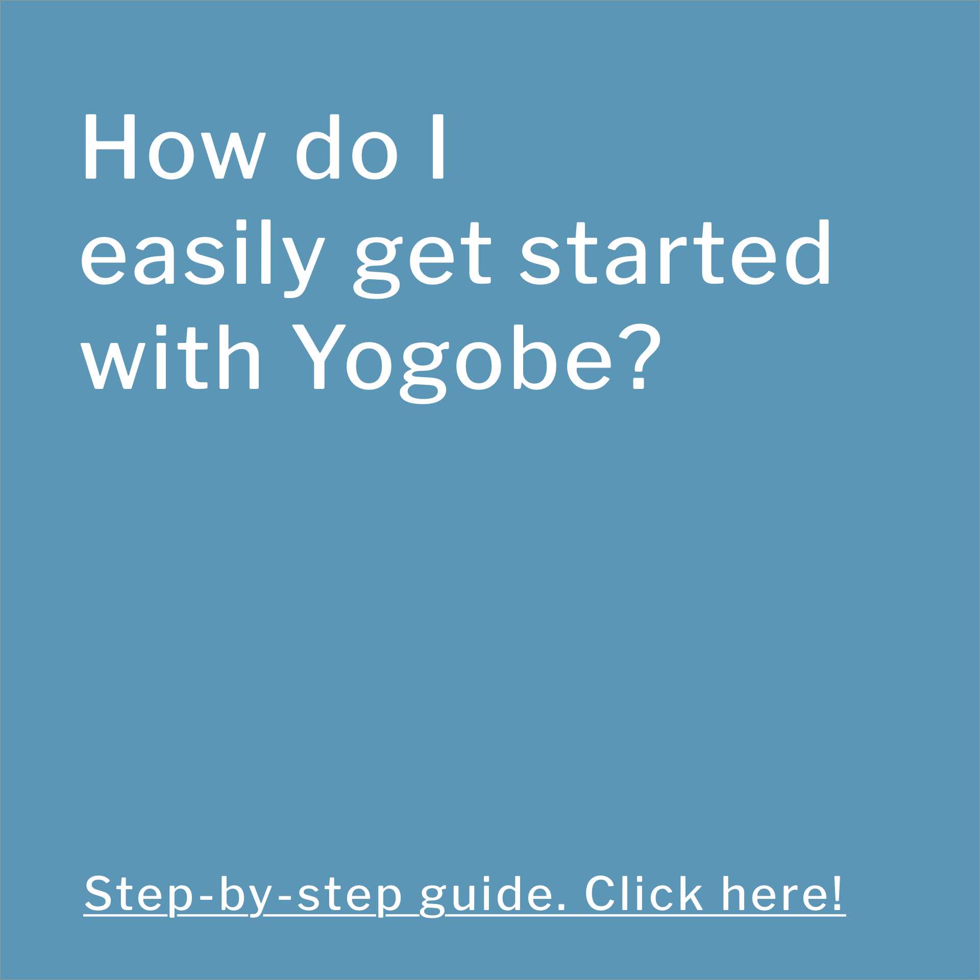 Aloita Yogobe - joogaa ja treenaa verkossa.